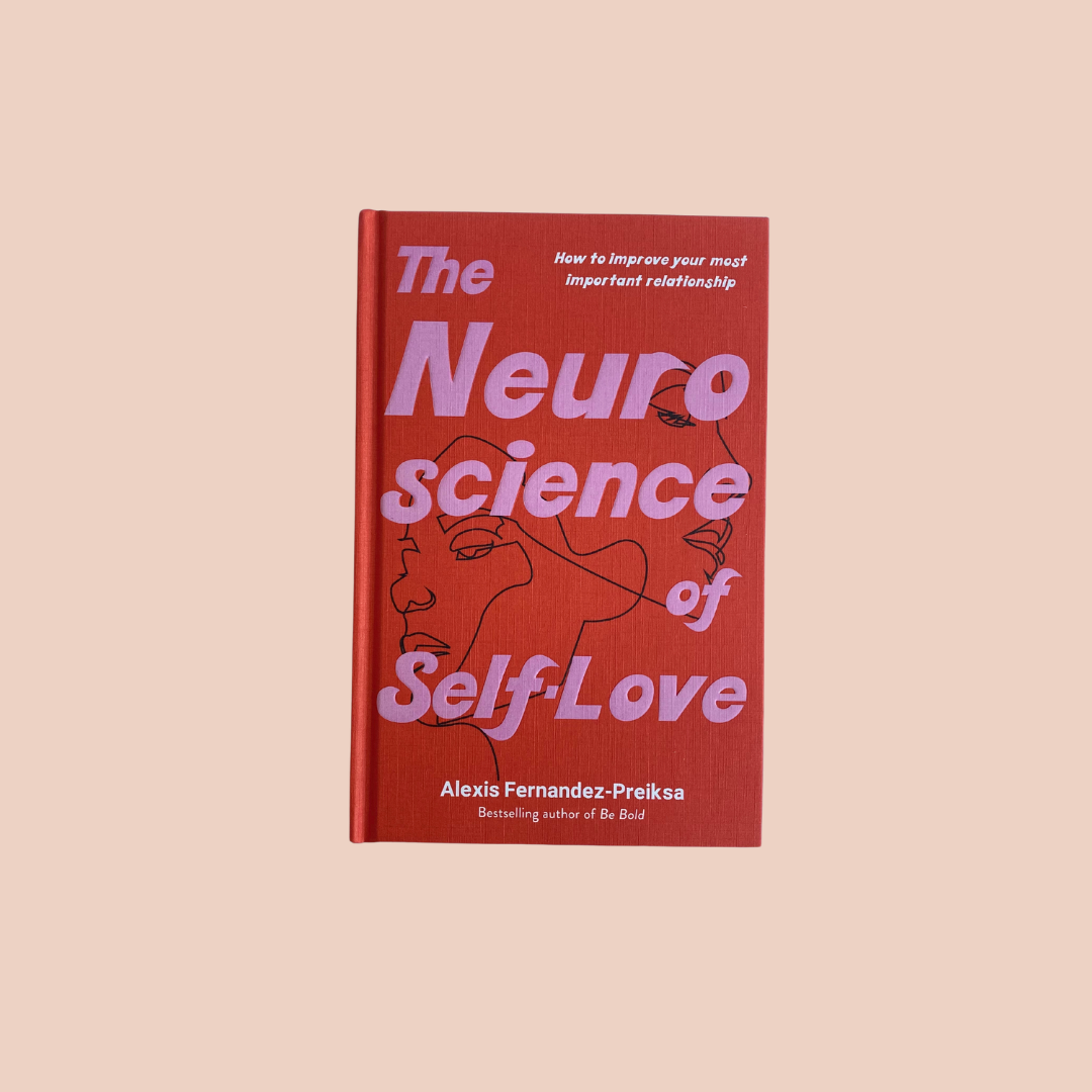 The Neuroscience of Self Love
